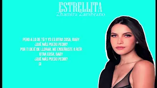 Zhamira Zambrano - ESTRELLITA (LETRAS/LYRICS)