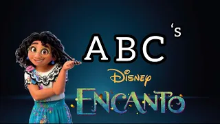 Encanto ABC | Learn Alphabet Encanto Characters