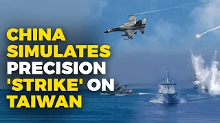 China Taiwan News Live: Beijing's Stimulates Precision Strikes Against 'Key Targets' Of Taiwan