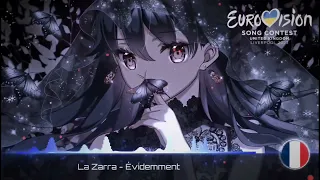 La Zarra - Évidemment (Nightcore version) France 🇫🇷 [ESC 2023]