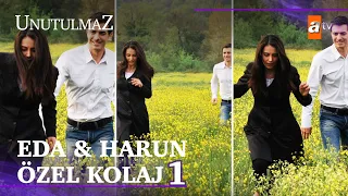 Eda & Harun Aşkı Nasıl Başladı?💜| Unutulmaz Özel Kolaj