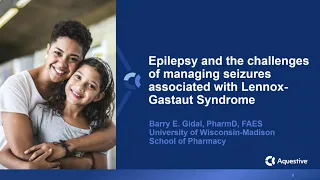 Overview and Treatment of Lennox Gastaut Syndrome (LGS)