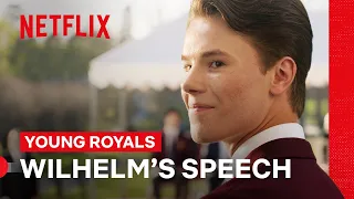 Prince Wilhelm's Life-Changing Speech | Young Royals | Netflix Philippines