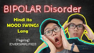 BIPOLAR DISORDER o Mood Swings? | OVERSIMPLIFIED Description, Causes, and Managment