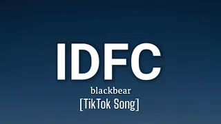 idfc slowed - blackbear (Lyrics) "I'm only a fool for you" [TikTok Remix]