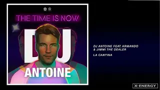 DJ Antoine Ft. Armando & Jimmi The Dealer - La Cantina (DJ Antoine vs Mad Mark 2k19 Mix)