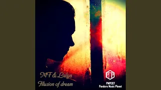 Illusion of Dream (Original Mix)