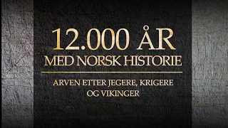 TRAILER | 12.000 År Med Norsk Historie | Sturla Ellingvåg Miniserie | 25.03.22