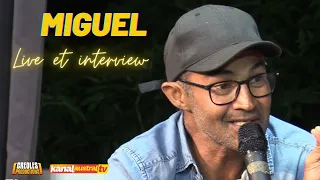 Parole d'artiste avec Miguel sur KANAL AUSTRAL.TV