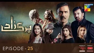 Parizaad Episode 25 [Eng Subtitle] Presented by ITEL Mobile, NISA Cosmetics - 29 Dec 2021 - HUM TV