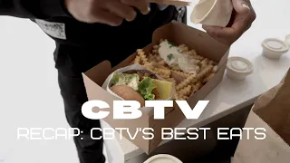 RECAP | CBTV's 5 Best Eats