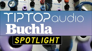 Ep43 - Spotlight: TIPTOP/BUCHLA