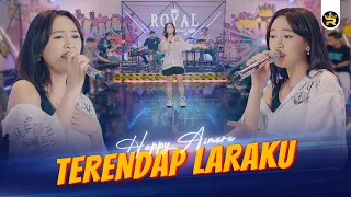 HAPPY ASMARA - TERENDAP LARAKU ( Official Live Video Royal Music )