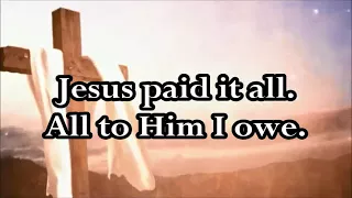 Jesus Paid it All   karaoke