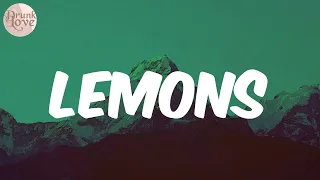 Lemons (Lemonade) - (Lyrics) AKA