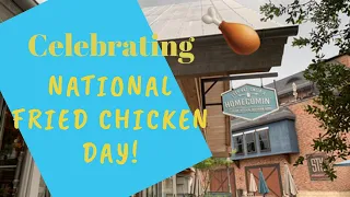 Celebrating National Fried Chicken Day!