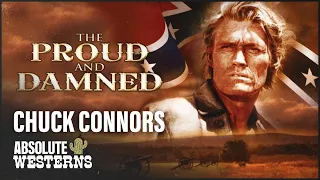 The Proud And The Damned (1972) with Chuck Connors | Full Classic Western Movie | Absolute Westerns