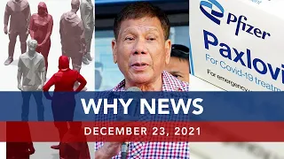 UNTV: WHY NEWS | December 23, 2021