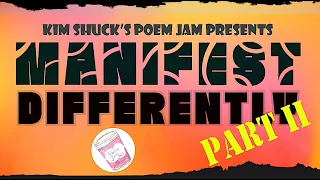 Performance: Kim Shuck's Poem Jam Celebrates Manifest Differently, Part II