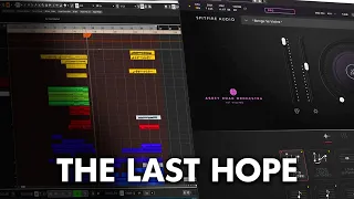 The Last Hope  - Cubase DAWCast (Original Epic Orchestral Composition)