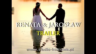 4K   TRAILER  Renata & Jarosław I Zespół Foti z Kaszczoru I video-foto studio-koziołek Leszno