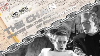 "The Chain" Episode 26: The Bride of Frankenstein