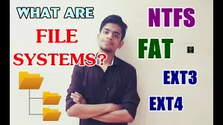 What are File Systems In Computers? | NTFS, FAT, EXT | Working and Comparison