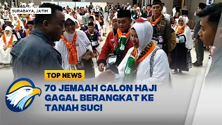 70 Jemaah Calon Haji Gagal Berangkat ke Tanah Suci