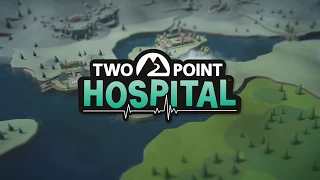 Two Point Hospital Trailer | PC Gaming Show