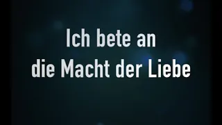 Ich bete an die Macht der Liebe Lyricsvideo (Backing Track/Karaoke/A Cappella)