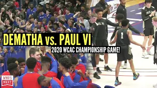 DC area POWERS clash for the WCAC Championship! DeMatha (MD) vs Paul VI (VA)