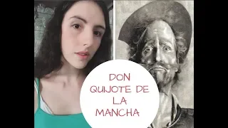 Don Quijote de la Mancha: Resumen y análisis