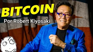 BITCOIN por Robert kiyosaki  💲 El creador de Padre Rico Padre Pobre !! en español !!