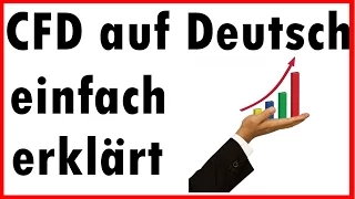 CFD Trading einfach für Anfänger erklärt - Deutsch