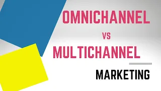 Omnichannel vs Multichannel Marketing 📢