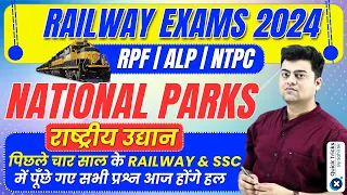 Railway Exams 2024 | Important National Parks of India | RPF /ALP /NTPC Special | by Harish Sir