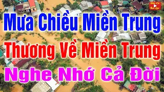 LK Nhạc Sống Dân Ca Thôn Quê Remix Mưa Chiều Miền Trung - LK Nhạc Trữ Tình Quê Hương Nghe Nhớ Cả Đời