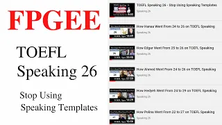 FPGEE TOEFL Speaking 26 Stop Using Speaking Templates