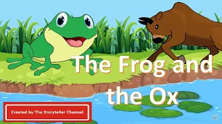 The Frog and the Ox | Story Telling | English Short Story | Aesop’s Fable | Moral Stories