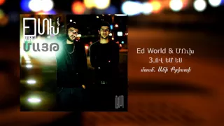 ED WORLD & MUKH -  OV EM YES feat. ANI CHRISTY/ ALBUM MAYT /