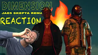 JAE5 - Dimension (Official Video) ft Skepta, Rema [REACTION!!!]