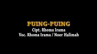 Rhoma Irama & Noer Halimah - Puing-Puing (dengan Prolog) [Stereo | Official Music Video]