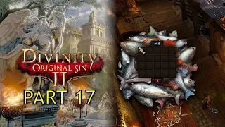 Divinity Original Sin 2 [Part 17]:  Fishy Situation