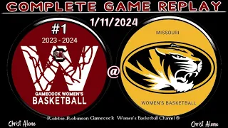 #1 South Carolina Gamecocks Women's Basketball vs Missouri Tigers WBB - 1/11/24 - (FULL GAME REPLAY)