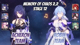 Acheron Team & Robin x Argenti Memory of Chaos Stage 12 (3 Stars) | Honkai Star Rail