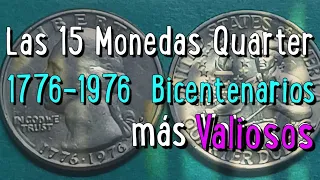 Las 15 Monedas Quarter Bicentenario ( 1776 1976 ) más VALIOSOS