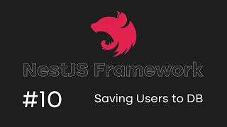 NestJS Tutorial #10 - Saving Users to Database