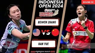 Beiwen ZHANG (USA) vs HAN Yue (CHN) | Indonesia Open 2024 Badminton