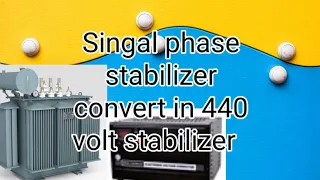 Singal phase stabilizer convert in dabal phase 440 volt  stabilizer #electronic  #stabilizer #repair