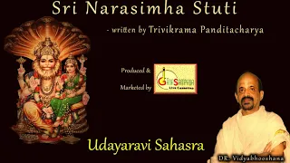 ಉದಯ ರವಿ ಸಹಸ್ರ  |  Narasimha Stuti | Shri Narayana Pandita Acharya | Shri Vidyabhushana